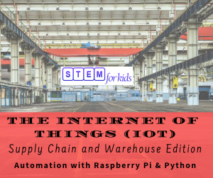 supply-chain-warehouse-internet-of-things-iot-summer-camps-classes-for-children